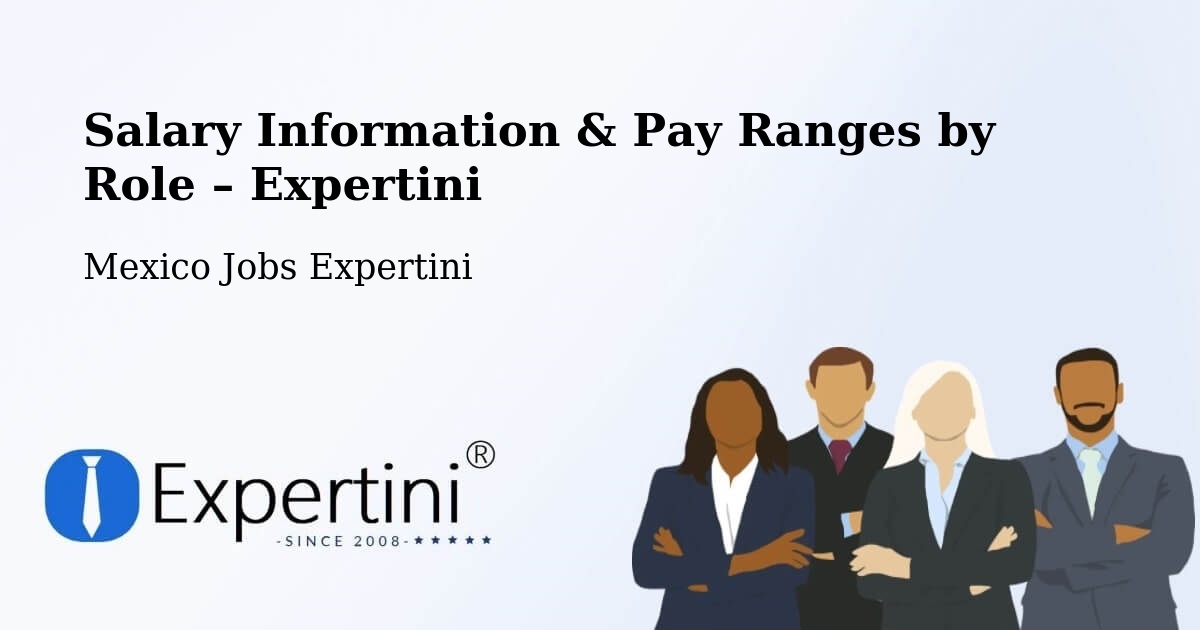 Salary Information & Pay Ranges – Ensenada - Ensenada, Mexico Jobs Expertini